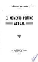 El momento político actual