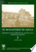 El Monasterio de Sijena: 1208-1348