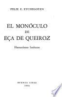 El monóculo de Ec̜a de Queiroz