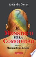 El Monstruo de la Comodidad