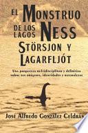El Monstruo de los lagos Ness, Storsjön y Lagarfljót