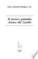 El morisco granadino Alonso del Castillo