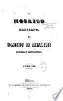 El Mosaico mexicano, ó Colección de amendidades curiosas é instructivas
