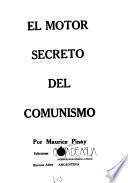 El motor secreto del comunismo