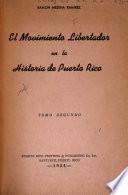 El movimiento libertador en la historia de Puerto Rico