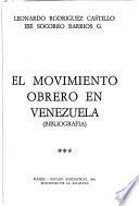 El movimiento obrero en Venezuela