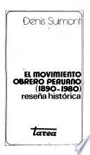 El movimiento obrero peruano, 1890-1980