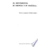 El movimiento: su esencia y su estética
