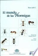 El mundo de las hormigas