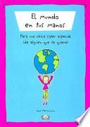 El Mundo en Tus Manos