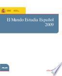 El mundo estudia español. 2009