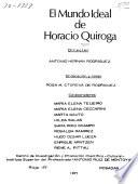 El mundo ideal de Horacio Quiroga