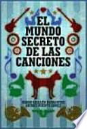 El mundo secreto de las canciones