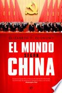 El mundo según China