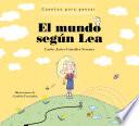El mundo según Lea (Cuentos para pensar)