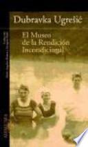 El Museo de la rendición incondicional