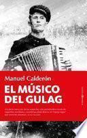 El músico del Gulag