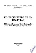 El nacimiento de un hospital