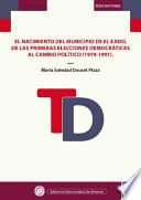 El nacimiento del municipio de El Ejido. De las primeras elecciones democráticas al cambio político (1979-1991)
