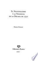 El nacionalismo y la violencia en la década de 1930