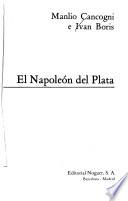 El Napoleón del Plata