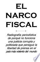 El narcofiscal