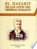 El Nayarit de los años del General Romano