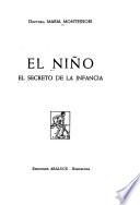 El niño: el secreto de la infancia