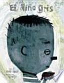 El niño gris