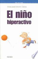 El niño hiperactivo