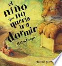 El niño que no quería ir a dormir