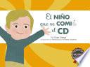 El niño que se comió el CD