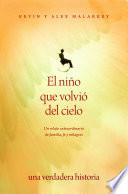 El niño que volvió del cielo