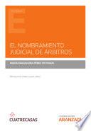 El nombramiento judicial de árbitros