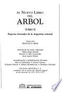 El nuevo libro del árbol: Especies forestales de la Argentina oriental