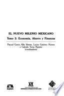 El nuevo milenio mexicano: Economía, ahorro y finanzas