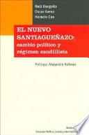 El nuevo Santiagueñazo