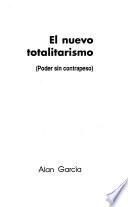 El nuevo totalitarismo