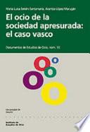 El ocio de la sociedad apresurada