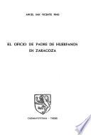 El oficio de padre de huerfanos en Zaragoza