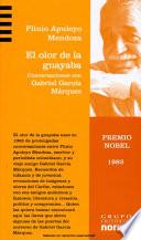 El olor de la guayaba