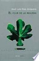 El olor de la higuera