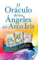El oráculo de los ángeles del arco iris