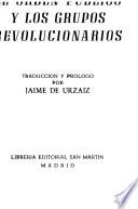 El orden público y los grupos revolucionarios