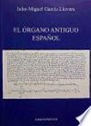 El órgano antiguo español