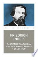 El origen de la familia, de la propiedad privada y del Estado