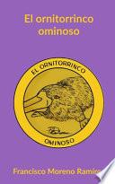 El ornitorrinco ominoso