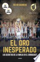 El oro inesperado