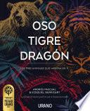 El oso, el tigre y el dragón