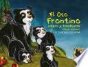 El oso frontino-La cola del oso hormiguero
